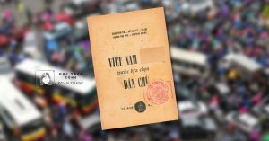 Việt Nam Cộng hòa và miền Nam sau năm 1975: Luật Khoa đã viết những gì