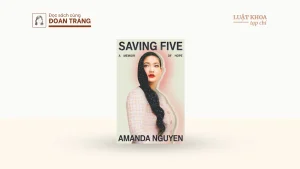 Amanda Nguyễn và cuốn hồi ký của hy vọng